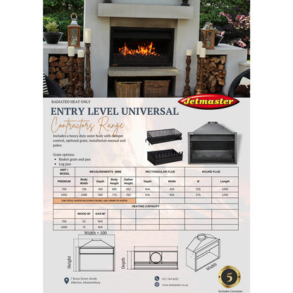 1050 Entry level Universal Fireplace B/I